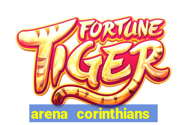 arena corinthians setores e fileiras